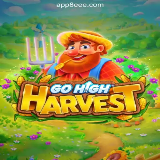 Exploring the World of GoHighHarvest: An In-Depth Guide